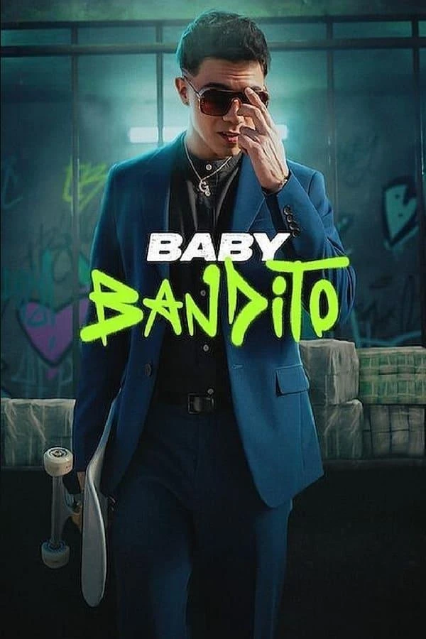 Baby Bandito (Phần 1)